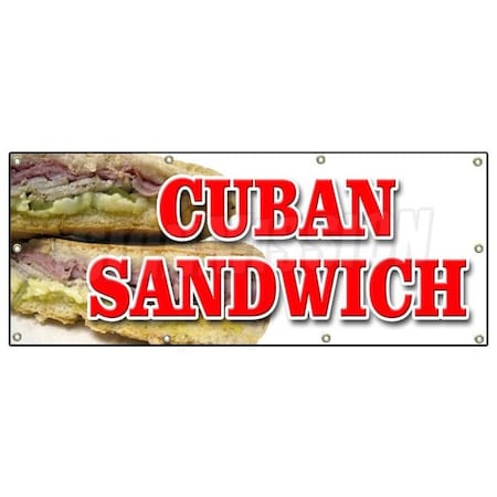 Signmission Cuban Sandwich Banner Heavy Duty 13 Oz Vinyl with Grommets B-96 Cuban Sandwich
